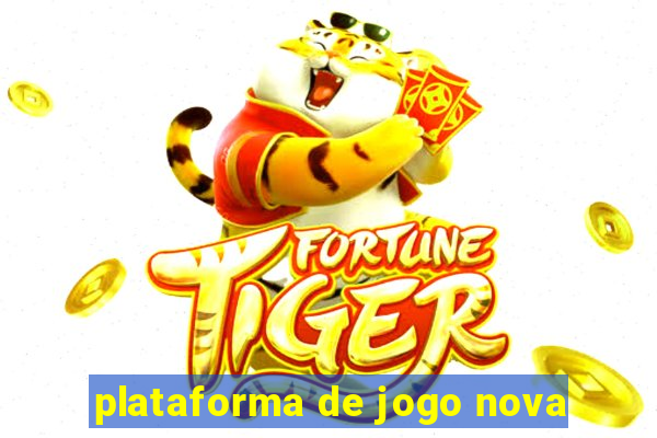 plataforma de jogo nova